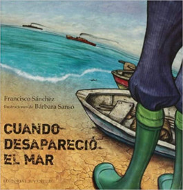 Francisco Sanchez - Cuando desapareció el mar (2013) 