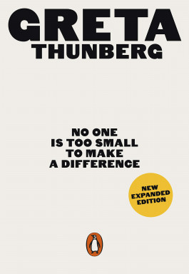 Greta Thunberg - No One Is Too Small to Make a Difference (2019) 
