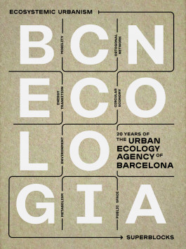 BCNecología. 20 años de ecología urbana de Barcelona (2021) 